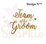 Message thermocollant Bride to be,sister of the bride, sister of the groom, Team bride, Team groom...